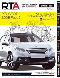 Livre: Peugeot 2008 - Fase 1 - gasolina 1.2 VTi y 1.2 PureTech (2013-2016) - Revista Técnica del Automovil (RTA 289)