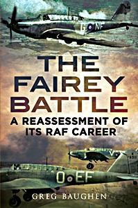 Cover book The Fairey Battle - a Reassessment of its RAF Career