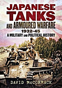 Cubierta libro Japanese Tanks and Armoured Warfare 1932-1945