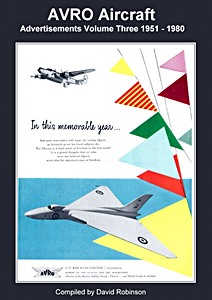 Livre : AVRO Aircraft Advertisements (Vol. Three, 1951 - 1980)
