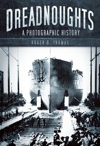 Livre : Dreadnoughts - A Photographic History