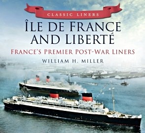 Boek: Ile de France and Liberte (Classic Liners)