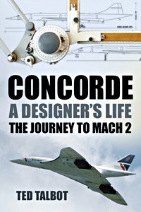 Livre : Concorde, A Designer's Life