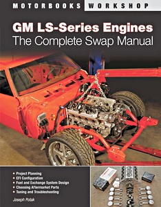 Boek: GM LS-series Engines - The Complete Swap Manual