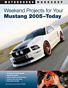Książka: Weekend Projects for Your Mustang 2005-today 