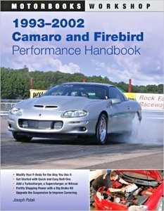 Livre : 1993-2002 Camaro and Firebird Performance Handbook 