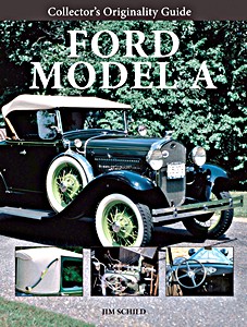 Livre : Ford Model A - Collector's Originality Guide