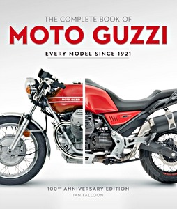 Livre : The Complete Book of Moto Guzzi