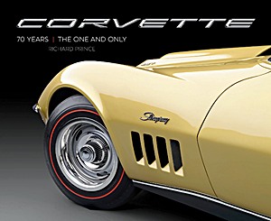 Livre : Corvette: 70 Years - The One and Only
