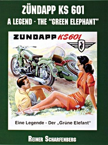 Livre : Zundapp KS 601 - A Legend on Wheels
