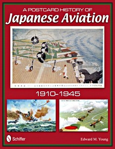 A Postcard History of Japanese Aviation - 1910-1945