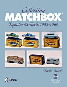 Livre : Collecting Matchbox - Regular Wheels 1953-1969