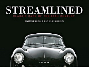 Livre : Streamlined - Classic Cars of the 20th Century