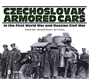 Książka: Czech Armored Cars in WW I and Russian Civil War