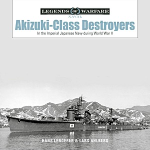 Livre : Akizuki-Class Destroyers