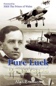Livre : Pure Luck : Auth. biography of Sir Thomas Sopwith