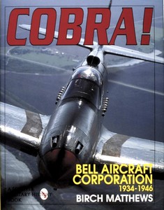 Livre : Cobra! - The Bell Aircraft Corporation 1934-1946