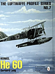 Livre : Heinkel He 60 (Luftwaffe Profile Series No. 7)