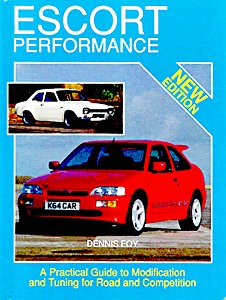 Livre : Escort Performance - A Practical Guide to Modification and Tuning for Road and Competition 