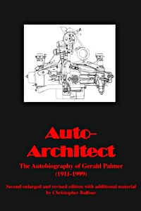 Książka: Auto - Architect - The Autobiography of Gerald Palmer (1911-1999) 