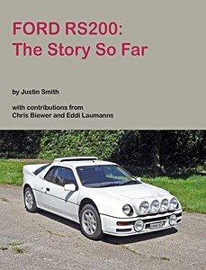 Livre : Ford RS200 - The Story So Far