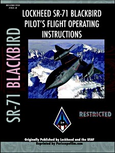 Buch: Lockheed SR-71 Blackbird - Pilot's Flight Oper Instr