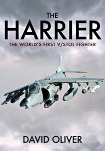 Livre : The Harrier: The World's First V/STOL Fighter