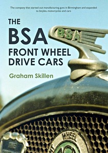 Livre : The BSA Front Wheel Drive Cars 