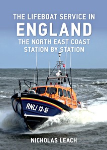 Livre : Lifeboat Service in England: The North East Coast