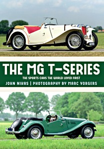 Książka: The MG T-Series: The Sports Cars the World Loved