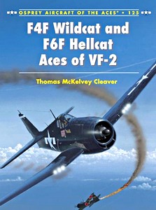 Książka: [ACE] F4F Wildcat and F6F Hellcat Aces of VF-2