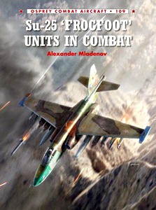 Book: [COM] Su-25 'Frogfoot' Units in Combat