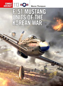 Livre : F-51 Mustang Units of the Korean War