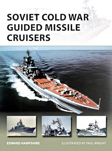 Livre : Soviet Cold War Guided Missile Cruisers