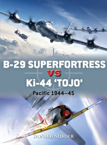 Livre : B-29 Superfortress vs Ki-44 'Tojo' - Pacific 1944-45