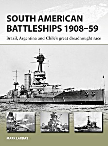 Livre : South American Battleships 1908-59