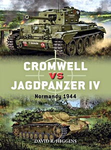 Livre : Cromwell vs Jagdpanzer IV : Normandy 1944 (Osprey)