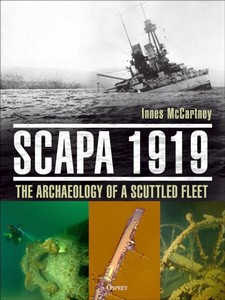 Livre : Scapa 1919 - The Archaeology of a Scuttled Fleet