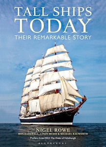 Livre : Tall Ships Today - Their Remarkable Story