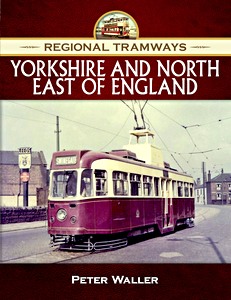 Livre: Regional Tramways - Yorkshire and NE England