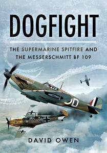 Boek: Dogfight: Supermarine Spitfire and Me BF109