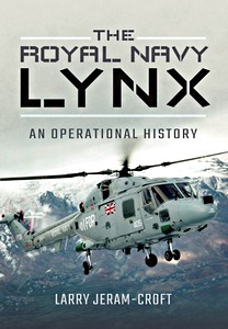 Livre : The Royal Navy Lynx: An Operational History