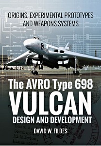 Livre : Avro Vulcan: Design and Development