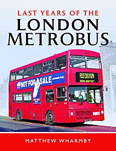 Książka: Last Years of the London Metrobus 