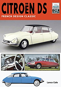 Livre : Citroën DS : French Design Classic (Car Craft)