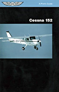 Boek: Cessna 152 - A Pilot's Guide
