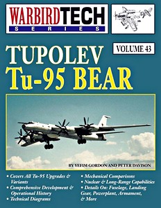 Livre : Tupolev Tu-95 Bear (WarbirdTech 43)