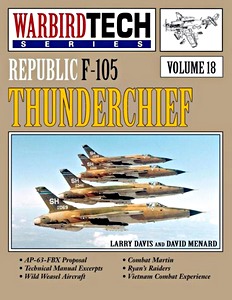 Książka: Republic F-105 Thunderchief- Warbirdtech Vol. 18