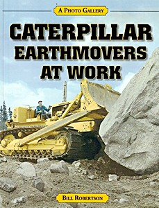 Book: Caterpillar Earthmovers at Work - Photo Gallery
