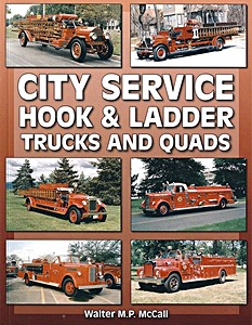 Livre: City Service Hook & Ladder Trucks & Quads